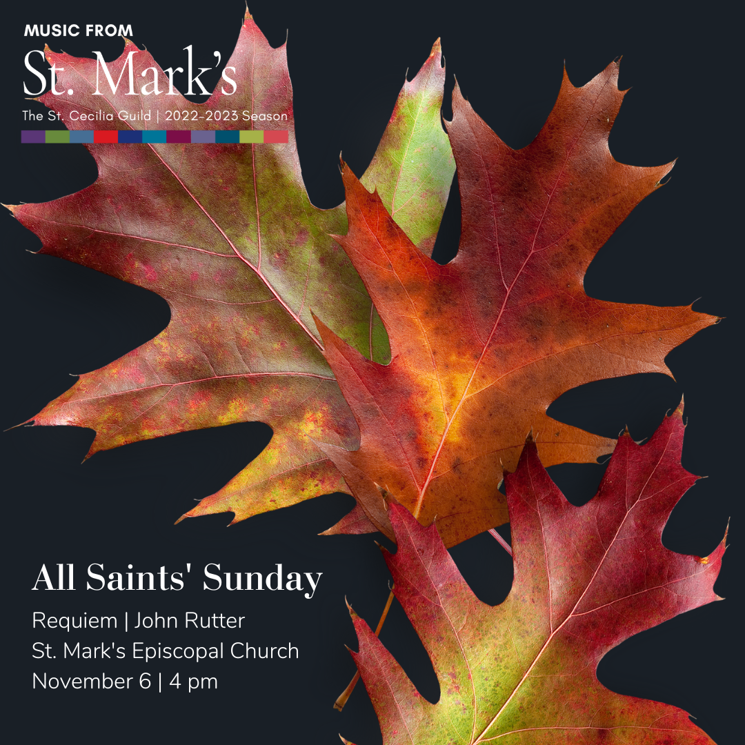 All Saint's Sunday at St. Mark Event Sunday November 6 2022